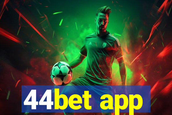 44bet app